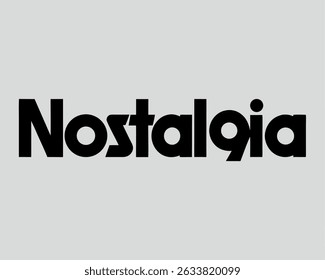 nostalgia tipografia em fundo cinzento  