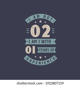 No tengo 2 años, soy 1 con 1 año de experiencia - celebración de cumpleaños de dos años