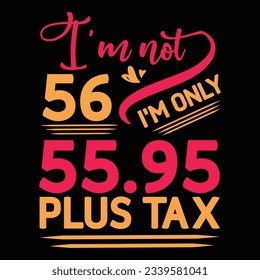 No tengo 29 años, solo tengo 28.95 más impuestos, diseño de camisetas de cumpleaños