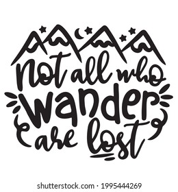 Not All Who Wander Lost Logo Stock Vector (Royalty Free) 1995444269 ...