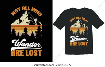 Nicht alle, die wandern sind verloren T-Shirt Design, Funny Outdoor Retro Vintage Camper Camping T-Shirt Design, Camping T-Shirt Design, Veccamping T-Shirt Design