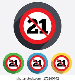 Not allowed 21 years old sign. Adults content icon. Red circle prohibition sign. Stop flat symbol. Vector
