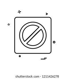 Not Allowed icon design vector 
