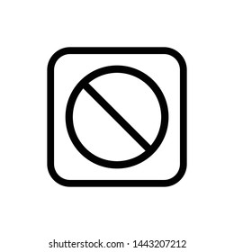 Not Allowed Icon Vector Design Symbol Illustration