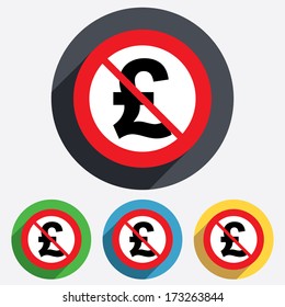 Not allowed Pound sign icon. GBP currency symbol. Money label. Red circle prohibition sign. Stop flat symbol. Vector