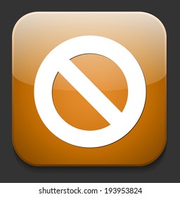 Not Allowed Sign