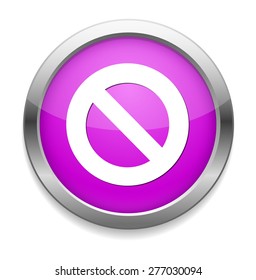 Not Allowed Sign