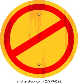  Not Allowed Sign