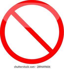 Not Allowed Sign