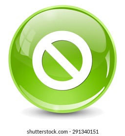 Not Allowed Sign