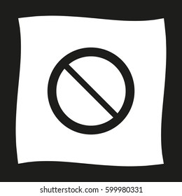 Not Allowed Sign  - black vector icon