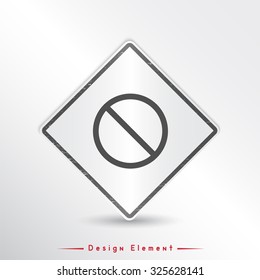 Not Allowed Sign. Flat style. Made in vector. Emblem or label with shadow.