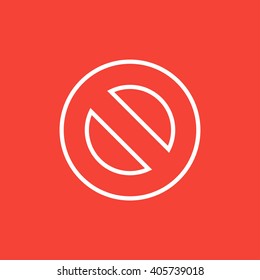 Not allowed sign line icon.