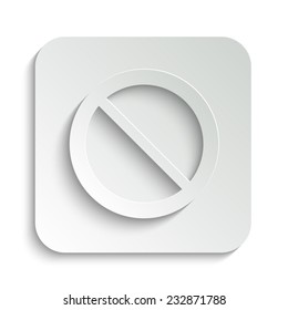Not Allowed Sign - vector icon with shadow on a grey button