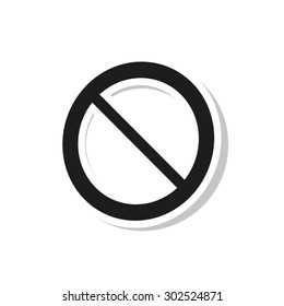 Not Allowed Sign  - vector icon