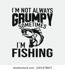 No siempre estoy malhumorado a veces estoy pescando