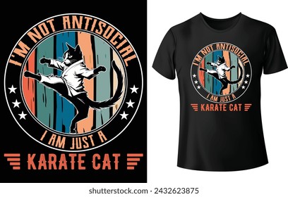 I am not Antisocial I am just a Karate Cat T Shirt Design for Cat T Shirt