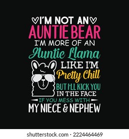 Not An Auntie Bear I'm More Of An Auntie Llama