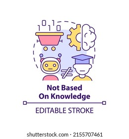Not based on knowledge concept icon. Drawback of machine learning abstract idea thin line illustration. Isolated outline drawing. Editable stroke. Arial, Myriad Pro-Bold fonts used