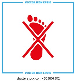 Not become foot mark icon vector EPS 10, abstract sign flat design,  illustration modern isolated badge for website or app - stock info graphics