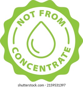 not from concentrate green stamp outline badge icon label isolated rounded vector on transparent background