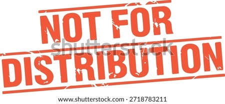 Not for distribution red stamp on white background
