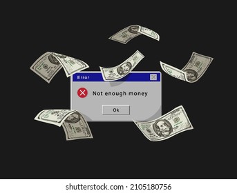 not enough money message with flying cash vector illustration on blackground