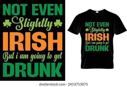 Nicht immer leicht irisch, aber ich werde betrunken, St Patrick's Day T Shirt Design.