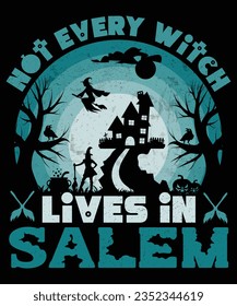 Not every witch lives in salem