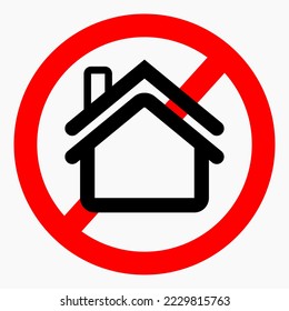 Not at home. No home icon. Vector icon.
