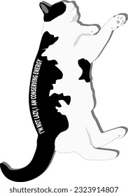 I'm not lazy, i am conserving energy. Resting cat. Vector illustration.