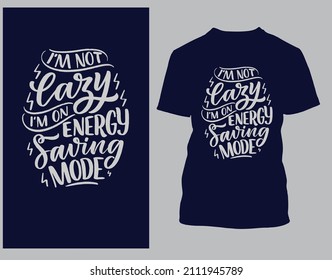 I'm not lazy, I'm on energy saving mode.