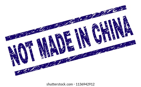 NOT MADE IN CHINA stamp seal watermark with grunge style. Blue vector rubber print of NOT MADE IN CHINA tag with grunge texture. Text tag is placed between parallel lines.
