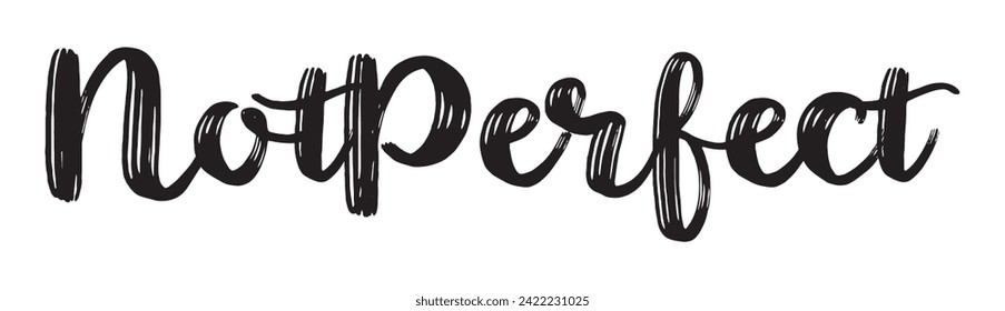 not perfect text on white background.