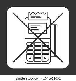 It is not possible to use a Bank card with a magnetic stripe, POS terminal, icon.