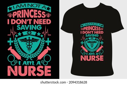 No soy una princesa, no necesito salvarme, soy una enfermera.  Diseño de camisetas de enfermería 