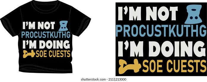 i'm not procustkuthg i',m doing soe cuests t-shirt design background color is 
a black and t-shirt color is a black beautiful color and beautiful design