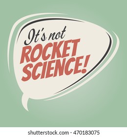 It's Not Rocket Science Retro Cartoon Balloon