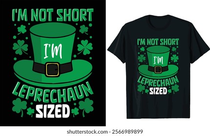 i'm not short i'm leprechaun t shirt design.St patricks day t shirt design