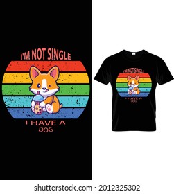 I am not single a have a dog
