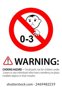 No apto para niños menores de 3 años, Ilustración vectorial de pegatinas con signo prohibido de peligro de asfixia, símbolo de triángulo de advertencia, bordes afilados y peligro de partes Pequeñas.