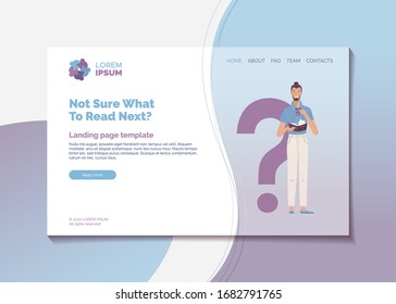 Not sure that to read next? Professional reading guide landing page template. Young man with coffee cup and book vector illustration. Literary recommendation and book reviews. Intellectual development