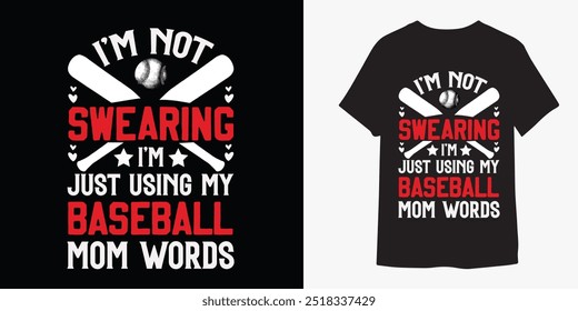 No estoy jurando que estoy usando las palabras de mi mamá del béisbol.