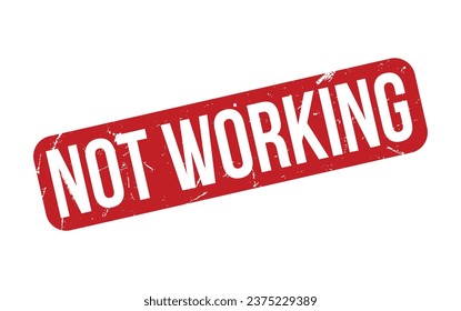 Not Working Rubber Stamp Seal Vector
