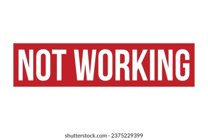 Not Working Rubber Stamp Seal Vector