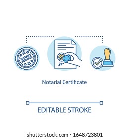 Notarial certificate concept icon. Notarization for official papers. Confirmation form. Common law document idea thin line illustration. Vector isolated outline RGB color drawing. Editable stroke