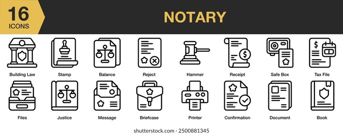 Notary icon set. Includes balance, justice, building law, reject, safe box, printer, confirmation, and More. Outline icons vector collection