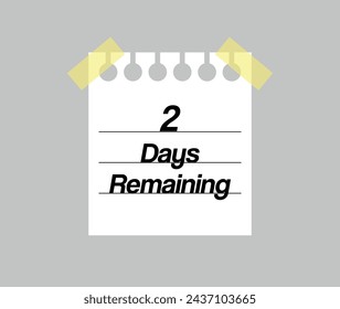 Note 2 days remaining. Paper reminder for remaining days.