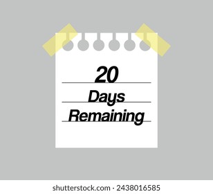 Note 20 days remaining. Paper reminder for remaining days.