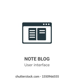 Note blog vector icon on white background. Flat vector note blog icon symbol sign from modern user interface collection for mobile concept and web apps design.